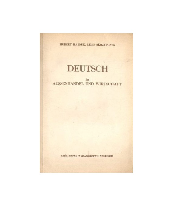 Deutsch in Aussenhandel und Wirtschaft