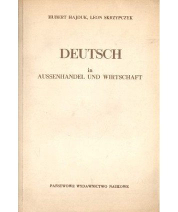 Deutsch in Aussenhandel und Wirtschaft