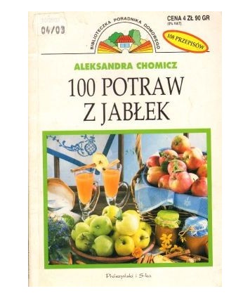 100 potraw z jabłek. 108 przepisów