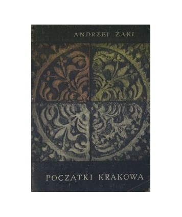 Początki Krakowa