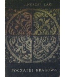 Początki Krakowa