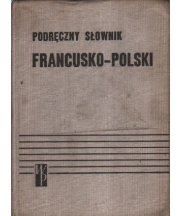 Podręczny słownik francusko-polski z suplementem