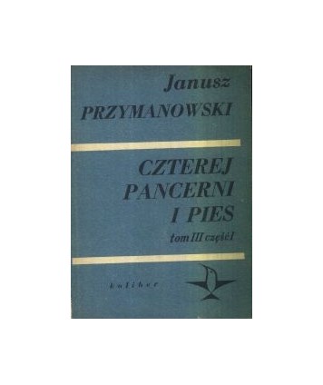 Czterej pancerni i pies t.3 cz.1