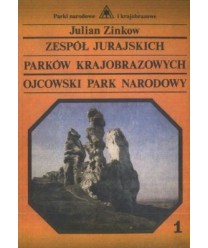Zespół jurajskich parków krajobrazowych. Ojcowski Park Narodowy cz.1