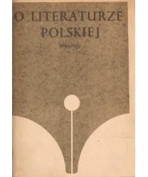O literaturze polskiej. Materiały