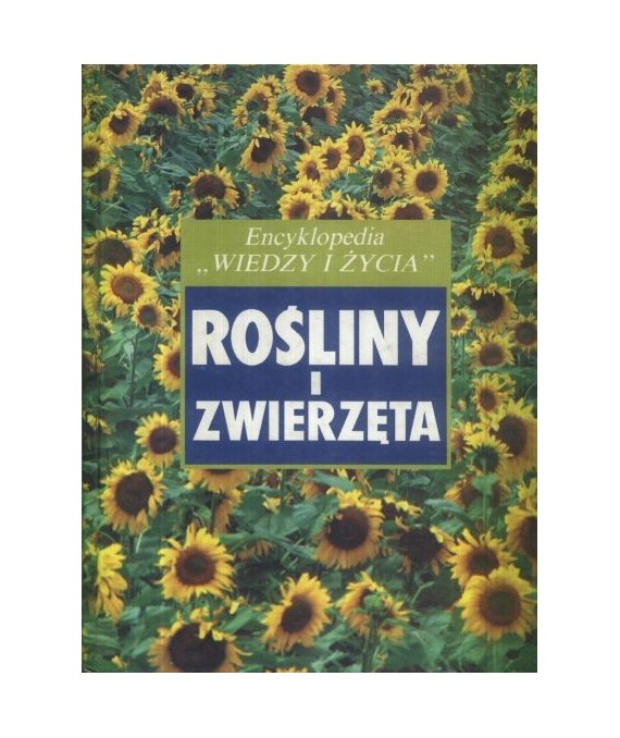 Rośliny i zwierzęta