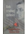 Rok trudnej miłości