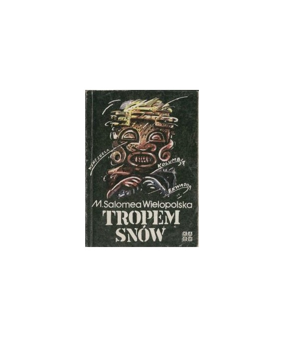 Tropem snów. Wenezuela, Kolumbia, Ekwador