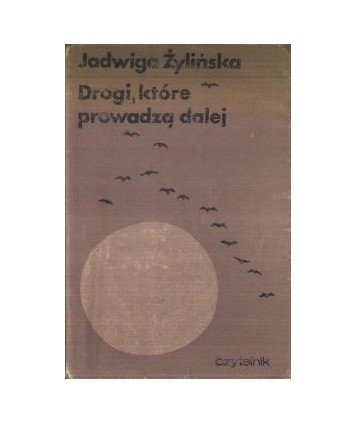Drogi które prowadzą dalej