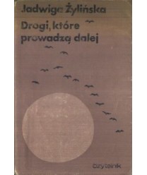 Drogi które prowadzą dalej