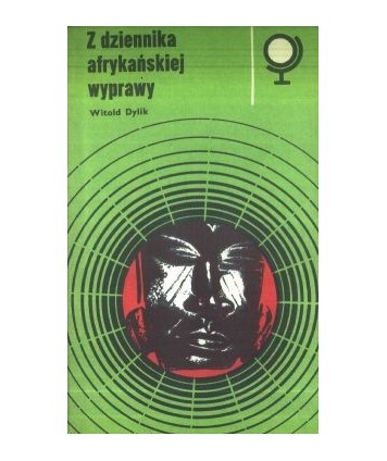 Z dziennika afrykańskiej wyprawy