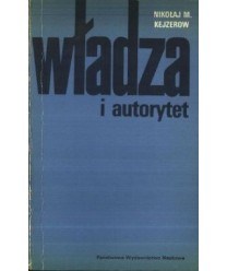 Władza i autorytet. Krytyka burżuazyjnych teorii