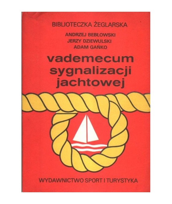 Vademecum sygnalizacji jachtowej
