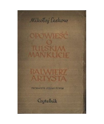 Opowieść o tulskim mańkucie. Balwierz-artysta