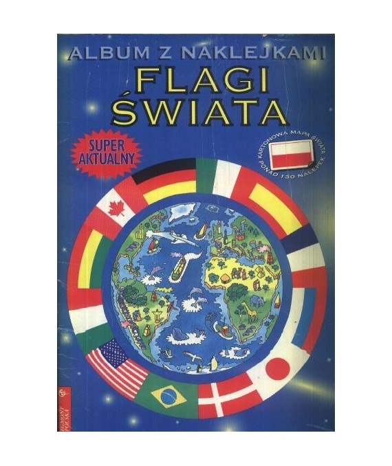 Flagi świata. Album z naklejkami
