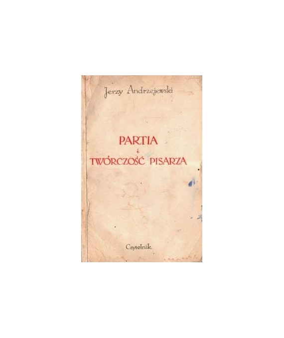 Partia i twórczość pisarza
