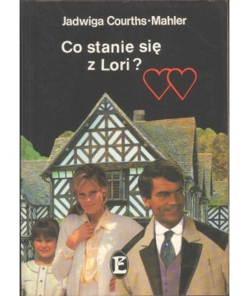 Co stanie się z Lori?