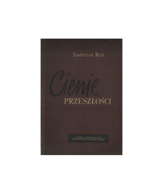 Cienie Przeszłości. Kartki z dziejów Polski 1918-1939