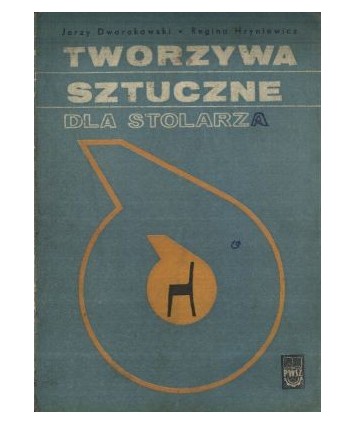 Tworzywa sztuczne dla stolarza
