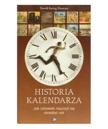 Historia kalendarza. Jak człowiek nauczył się określać rok