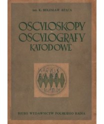 Oscyloskopy i oscylografy katodowe