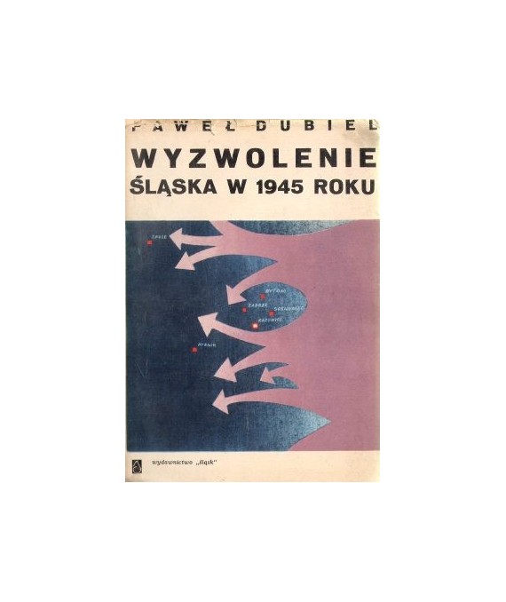 Wyzwolenie Śląska w 1945 roku