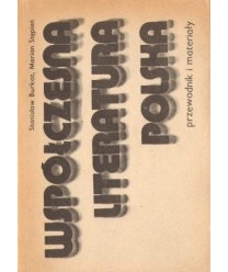 Współczesna literatura polska. Przewodnik i materiały