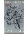 Souvenir vom Atair. Wissenschaftlich-phantastischer Roman