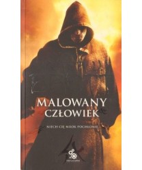Malowany człowiek. Księga pierwsza
