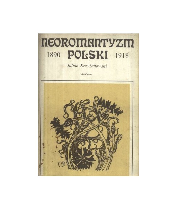 Neoromantyzm polski 1890-1918
