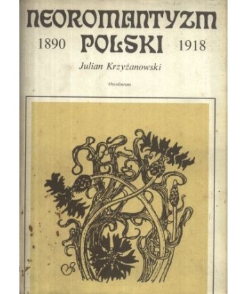 Neoromantyzm polski 1890-1918