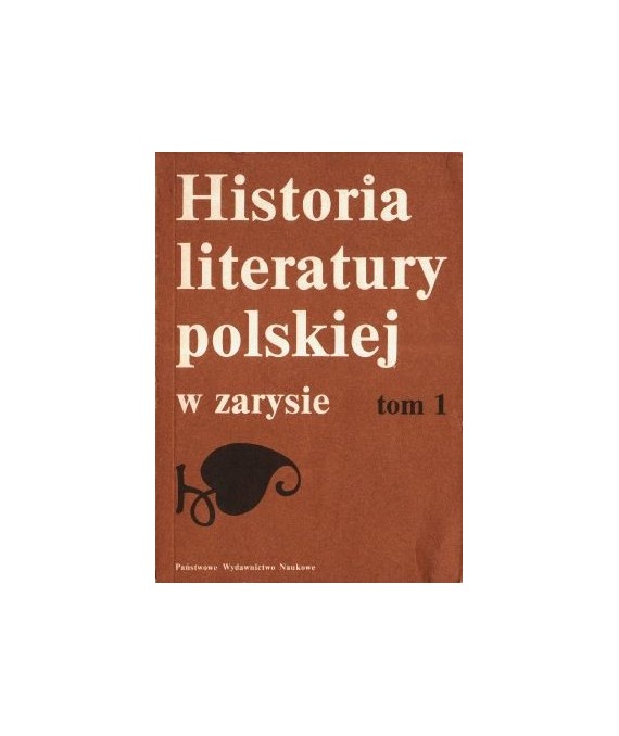 Historia literatury polskiej w zarysie tom 1-2