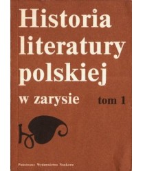 Historia literatury polskiej w zarysie tom 1-2
