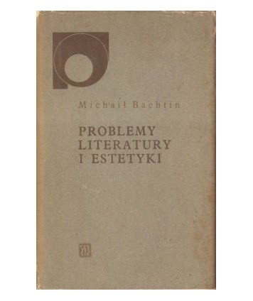 Problemy literatury i estetyki