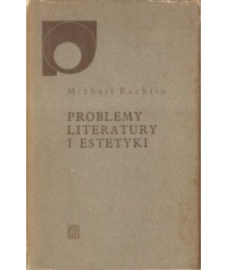 Problemy literatury i estetyki