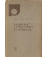 Problemy literatury i estetyki