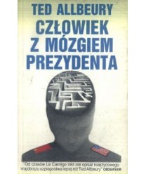 Człowiek z mózgiem prezydenta