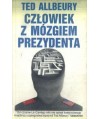 Człowiek z mózgiem prezydenta