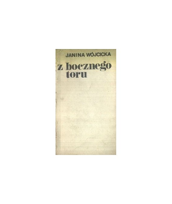 Z bocznego toru. Opowiadania
