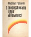 O miesiączkowaniu i jego zaburzeniach