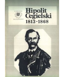Hipolit Cegielski 1813-1868