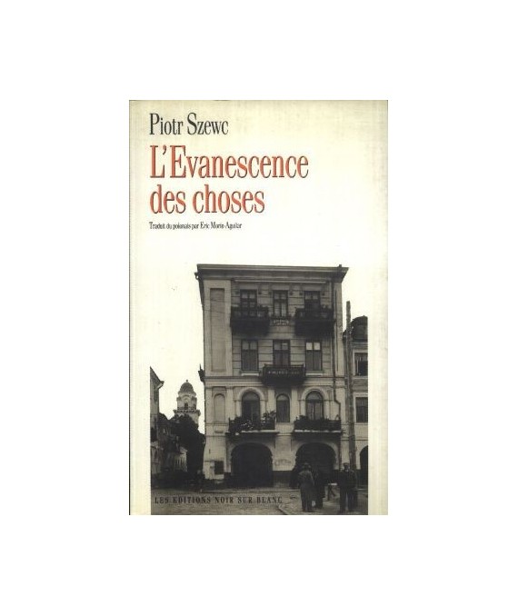 L’Evanescence des choses