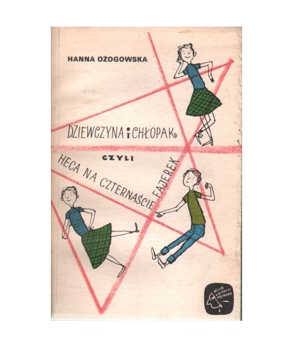 Dziewczyna i chłopak, czyli heca na czternaście fajerek