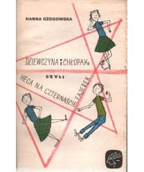 Dziewczyna i chłopak, czyli heca na czternaście fajerek