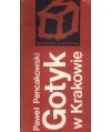 Gotyk w Krakowie