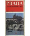 Praha. Průvodce, informace, fakta