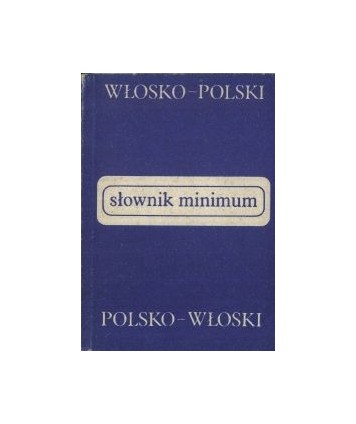 Słownik minimum włosko-polski, polsko-włoski
