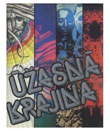 Úžasná krajina. Antológia českej sci-fi, poviedky