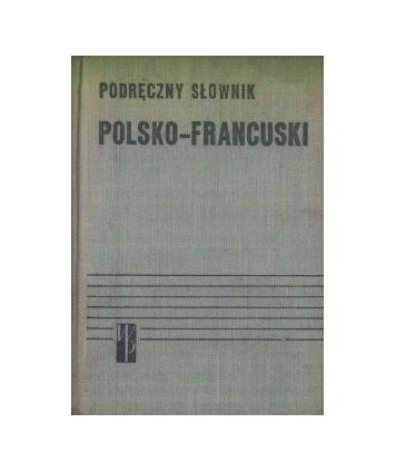 Podręczny słownik polsko-francuski z suplementem