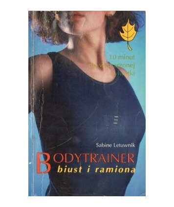Bodytrainer biust i ramiona